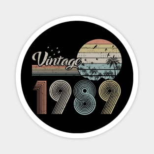 Vintage 1989 Design 31 Years Old 31th birthday for Men Women Magnet